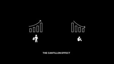 THE CANTILLON EFFECT: SECRET OF HOW THE RICH GET RICHER